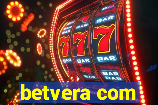 betvera com